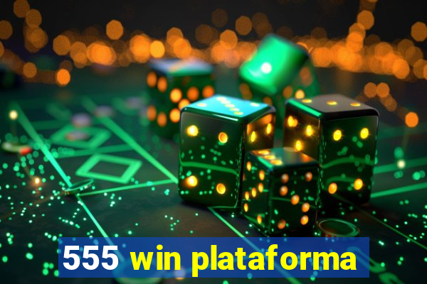 555 win plataforma